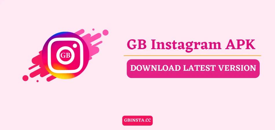 دانلود جی بی اینستا فارسی با لینک مستقیم GBInstagram (بروزرسانی جی بی اینستاگرام)